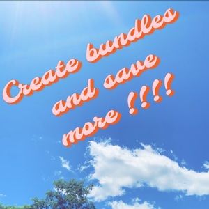 Create Bundles and save more! Open to any and all offers !